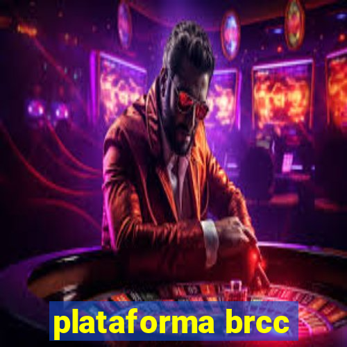 plataforma brcc